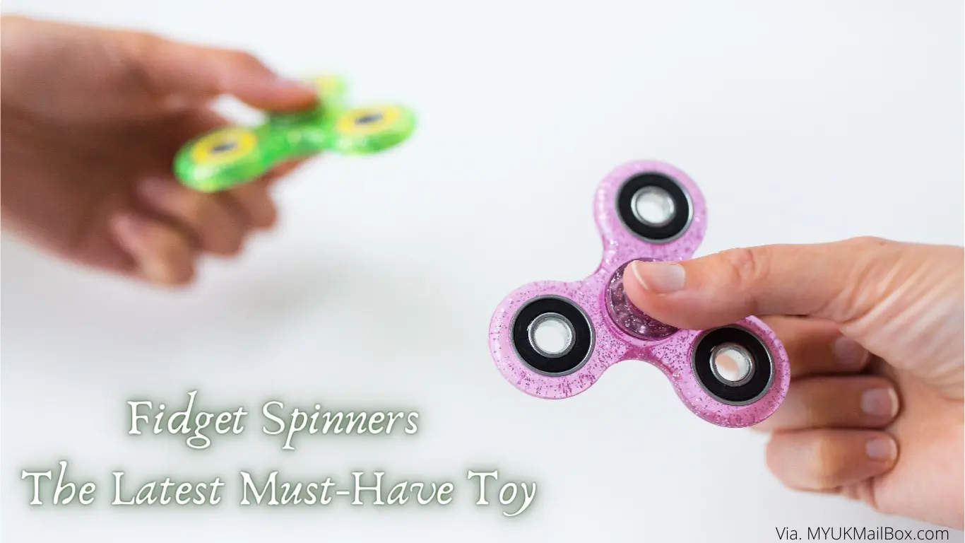 Fidget Spinners The Latest Must Have