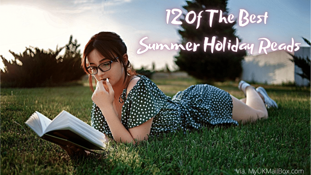 12 Of The Best Summer Holiday Reads Blog