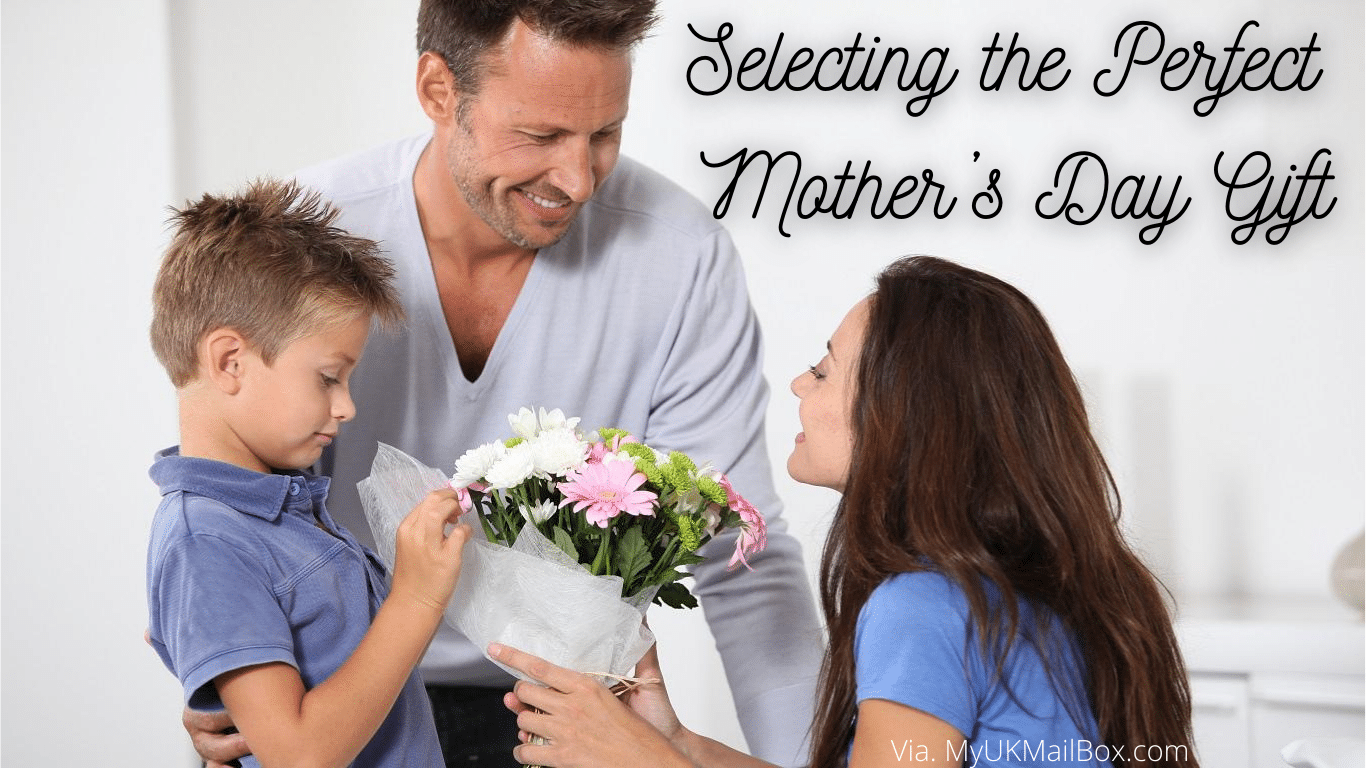 Selecting the Perfect Mother’s Day Gift
