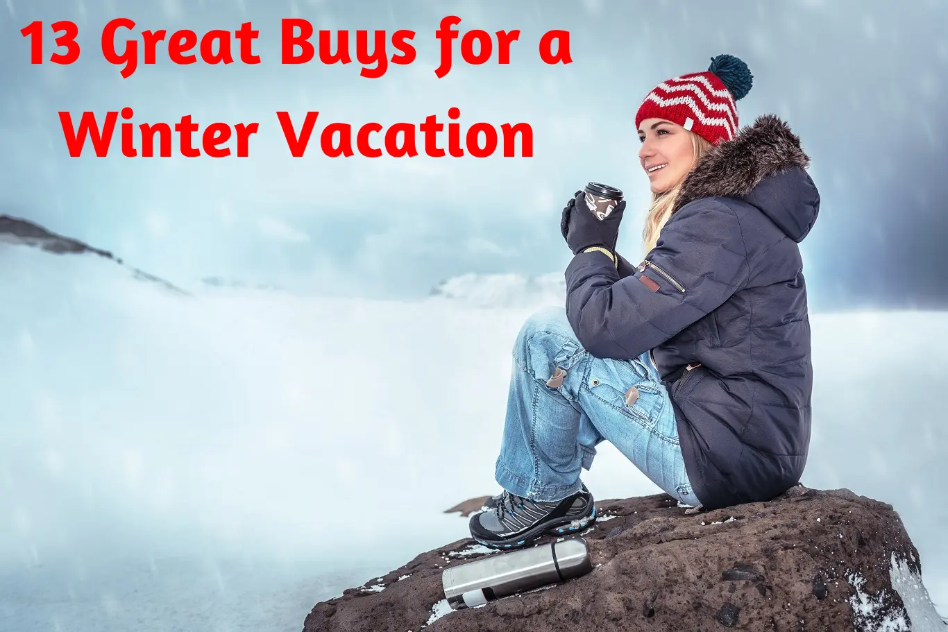 13 Great Buys for a Winter Vacation